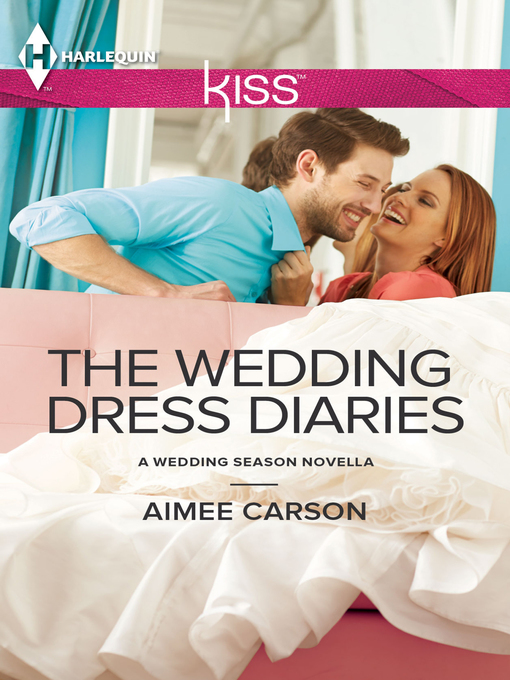 Title details for The Wedding Dress Diaries by Aimee Carson - Available
